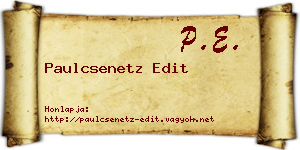 Paulcsenetz Edit névjegykártya